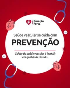 Cuidados com a Saúde Vascular: Prevenir é Proteger o Futuro