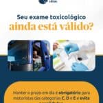 Seu exame toxicológico ainda está válido?